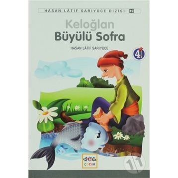 KELOĞLAN BÜYÜLÜ SOFRA - HASAN LATIF SARIYÜCE