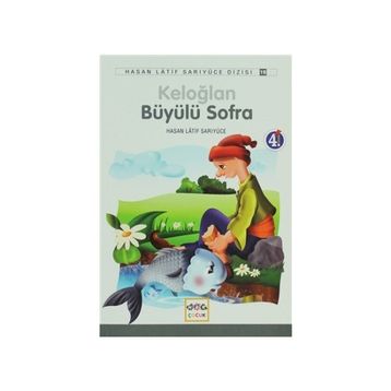 KELOĞLAN BÜYÜLÜ SOFRA - HASAN LATIF SARIYÜCE