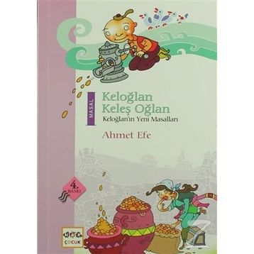 Keloğlan Keleş Oğlan - Ahmet Efe