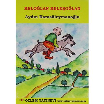 Keloğlan Keleşoğlan - Aydın Karasüleymanoğlu