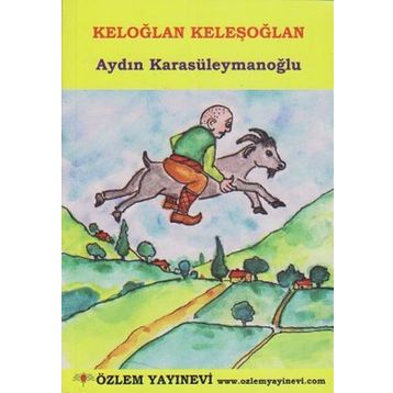 Keloğlan Keleşoğlan - Aydın Karasüleymanoğlu