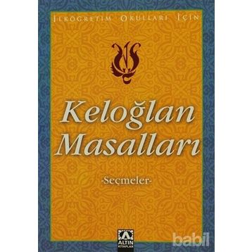 KELOĞLAN MASALLARI - ANONIM