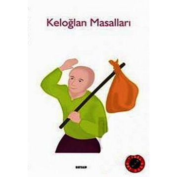KELOĞLAN MASALLARI - ANONIM