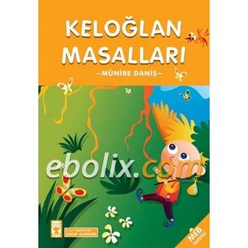 KELOĞLAN MASALLARI - ANONIM