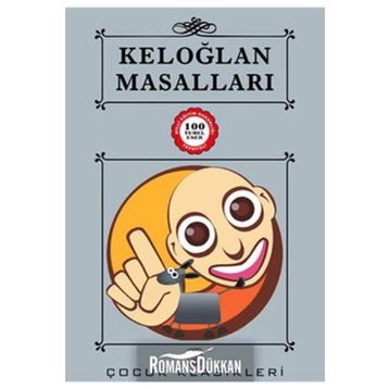 Keloğlan Masalları Çocuk Klasikleri