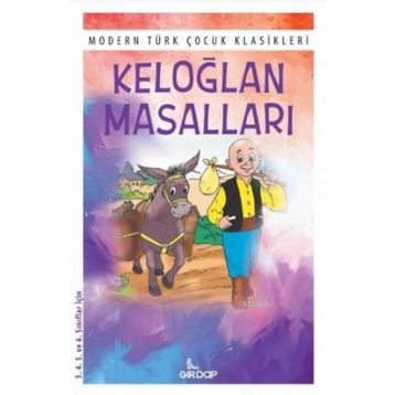 Keloğlan Masalları Çocuk Klasikleri