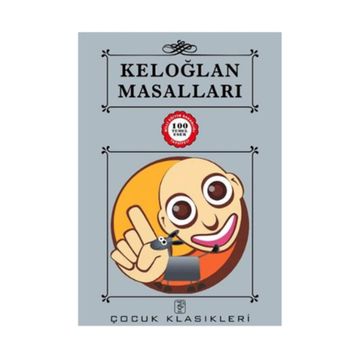 Keloğlan Masalları Çocuk Klasikleri