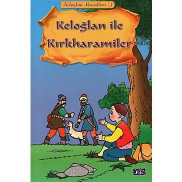 KELOĞLAN MASALLARI - EMEL İPEK