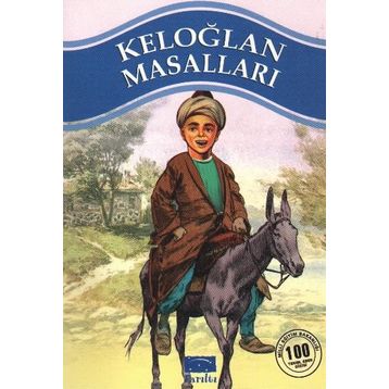 KELOĞLAN MASALLARI - GENEL