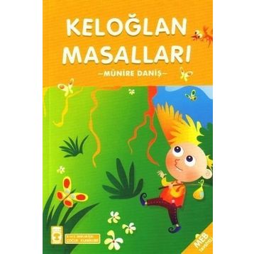 KELOĞLAN MASALLARI - GENEL