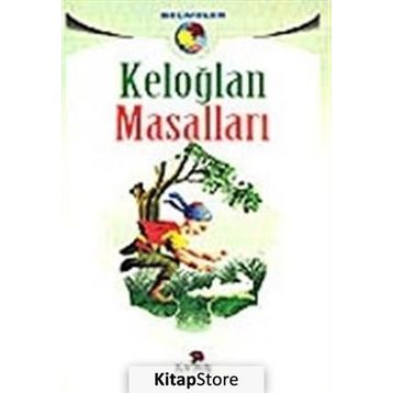 KELOĞLAN MASALLARI - KOLEKTIF