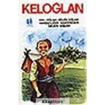 KELOĞLAN - NÂZIM HIKMET RAN