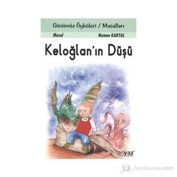 KELOĞLAN'IN DÜŞÜ - NUMAN KARTAL
