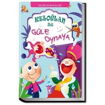 KELOĞLANLA GÜLE OYNAYA - MÜNİRE DANİŞ