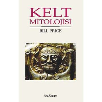 KELT MITOLOJISI - BILL PRICE