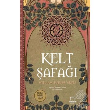 Kelt Şafağı - William Butler Yeats