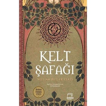 Kelt Şafağı - William Butler Yeats