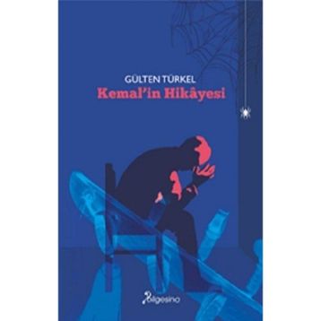 Kemal'in Hikayesi - Gülten Türkel