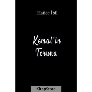 Kemal'in Torunu - Hatice İbil