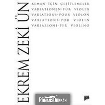 KEMAN İÇİN ÇEŞİTLEMELER - EKREM ZEKI ÜN