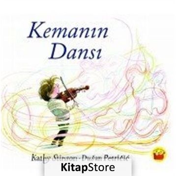 Kemanın Dansı - Kathy Stinson
