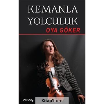 Kemanla Yolculuk - Oya Göker