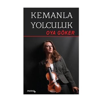 Kemanla Yolculuk - Oya Göker