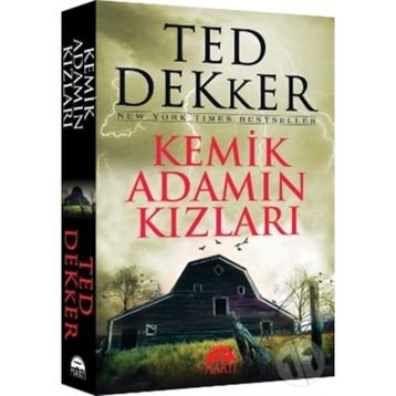 KEMIK ADAMIN KIZLARI - TED DEKKER
