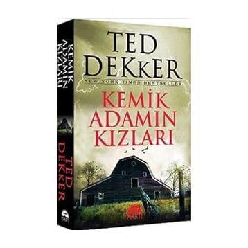 KEMIK ADAMIN KIZLARI - TED DEKKER