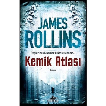 Kemik Atlası - James Rollins