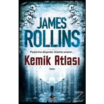 Kemik Atlası - James Rollins