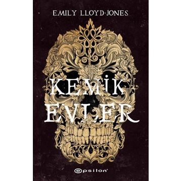 Kemik Evler - Emily Lloyd-Jones