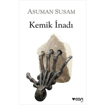 Kemik İnadı - Asuman Susam