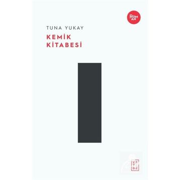 Kemik Kitabesi - Ketebe Yayınları