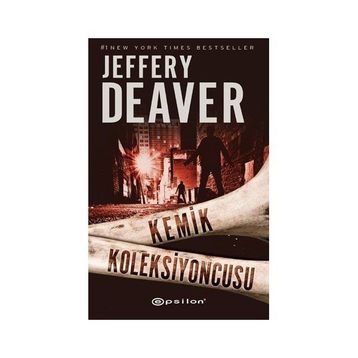 KEMIK KOLEKSIYONCUSU - JEFFERY DEAVER