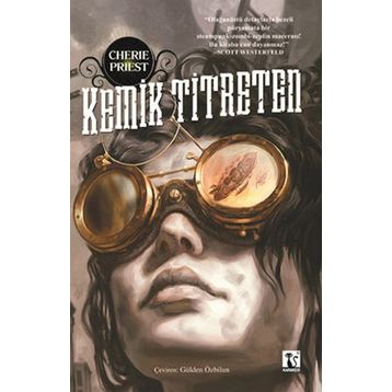 KEMIK TITRETEN - CHERIE PRIEST