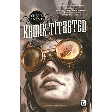 KEMIK TITRETEN - CHERIE PRIEST