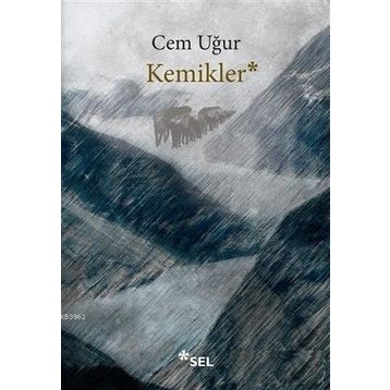 Kemikler - Cem Uğur