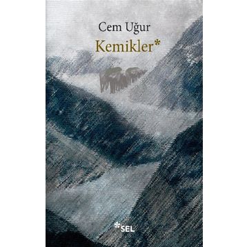 Kemikler - Cem Uğur