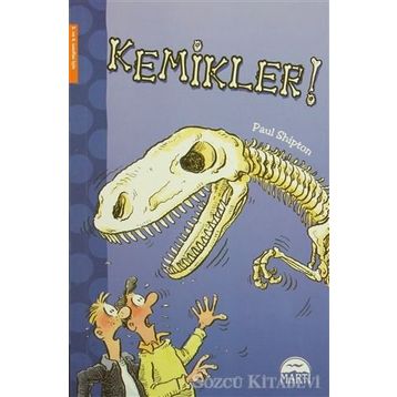 Kemikler! - Paul Shipton