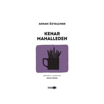 Kenar Mahaleden - Adnan Özyalçıner