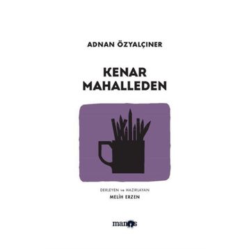 Kenar Mahaleden - Adnan Özyalçıner
