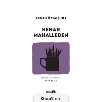 Kenar Mahalleden - Adnan Özyalçıner