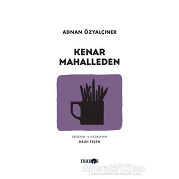 Kenar Mahalleden - Adnan Özyalçıner