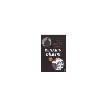 Kenarın Dilberi - Orhan Kemal