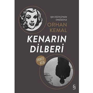 Kenarın Dilberi - Orhan Kemal
