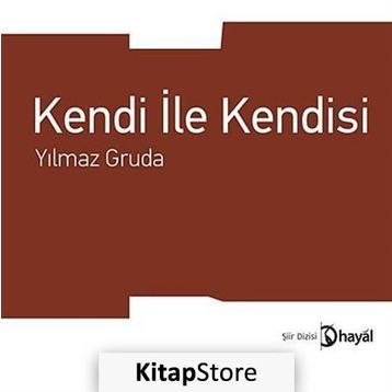KENDI İLE KENDISI - YILMAZ GRUDA