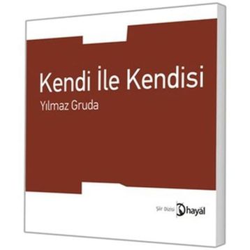 KENDI İLE KENDISI - YILMAZ GRUDA