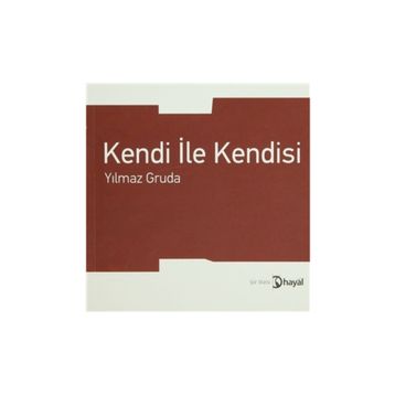 KENDI İLE KENDISI - YILMAZ GRUDA