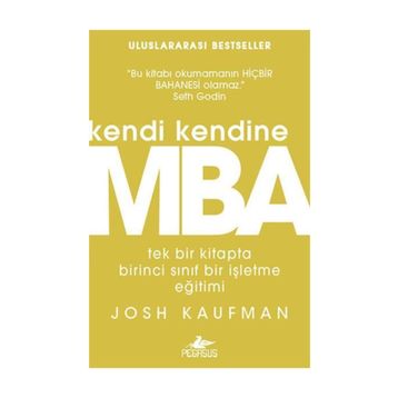 Kendi Kendine MBA - Josh Kaufman